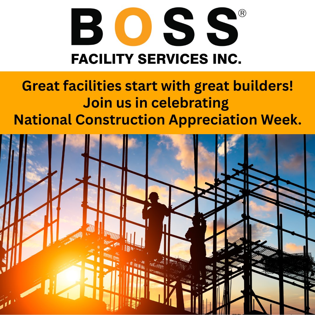 BOSSFSI's tweet image. It&apos;s Nat&apos;l Construction Appreciation Week! At BOSS Facility Services, we rely on the construction trades every day. We are grateful for all our contractor partners and want to THANK YOU for all you do! 🚧 👷 🏗️
#Boss #BossFSI #Bossome #ConstructionAppreciationWeek