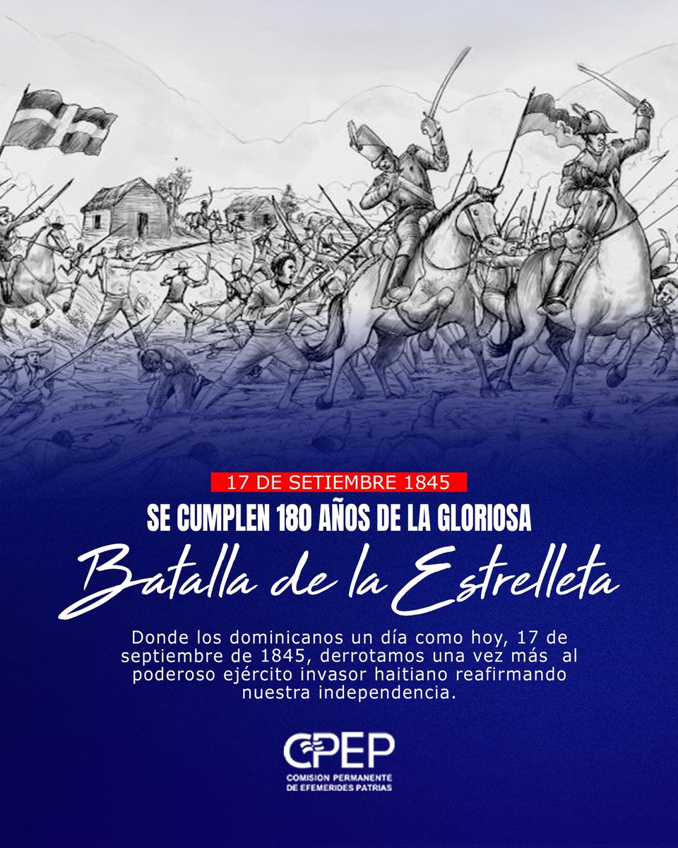 Comisión Permanente de Efemérides Patrias (@cpeprd) on Twitter photo Hace 180 años, los dominicanos enfrentamos una de las tantas invasiones haitianas, en la explosiva Batalla de la Estrelleta,y derrotamos al impertinente invasor que se negaba a reconocer nuestra independencia🇩🇴
<a href="/luisabinader/">Luis Abinader</a> <a href="/RaquelPenaVice/">Raquel Peña</a> <a href="/JosePaliza/">Jose Paliza</a> <a href="/jpuribeM14/">Juan Pablo Uribe</a> Hace 180 años, los dominicanos enfrentamos una de las tantas invasiones haitianas, en la explosiva Batalla de la Estrelleta,y derrotamos al impertinente invasor que se negaba a reconocer nuestra independencia🇩🇴
<a href="/luisabinader/">Luis Abinader</a> <a href="/RaquelPenaVice/">Raquel Peña</a> <a href="/JosePaliza/">Jose Paliza</a> <a href="/jpuribeM14/">Juan Pablo Uribe</a>