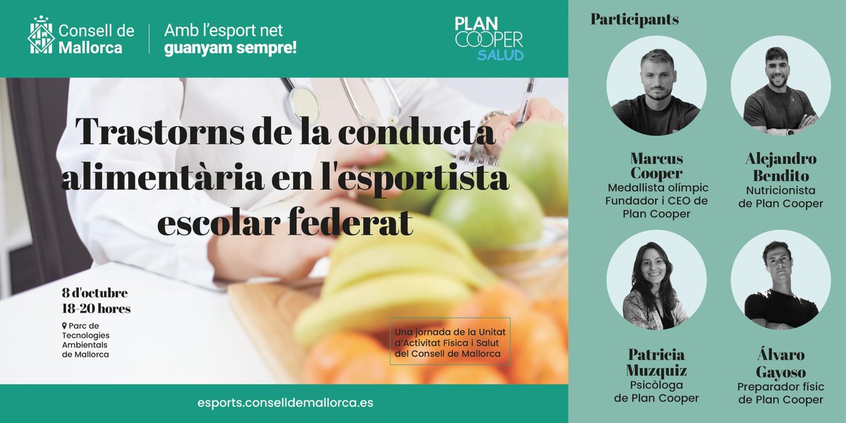 🆕Jornada "Trastorns en la conducta alimentària en l'esportista escolar federat" de la Unitat de l'Activitat Física i la Salut del <a href="/ConselldeMca/">Consell de Mallorca</a>

🗨️Amb la participació d'especialistes en nutrició, psicologia i preparació física guiats x <a href="/MarcusCooperW/">Marcus Cooper</a> 

ℹ️esports.conselldemallorca.es/-/jornada-tecn…