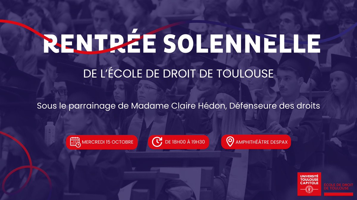 🎓 Rentrée solennelle de l’École de droit de Toulouse
📅 15 octobre 2025 | Amphithéâtre Despax
✨ Dévoilement du nouveau logo et célébration des majors de promotion
🍹 Cocktail convivial pour clôturer la soirée
⚠️ Inscrivez-vous : urlr.me/wmVS4G