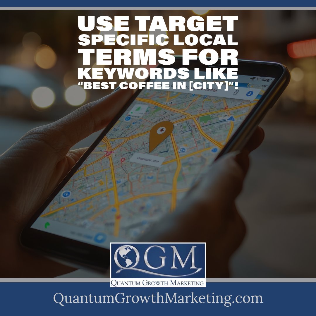 qgmnow's tweet image. 🖥️ Use target specific local terms for keywords like “best coffee in [city]”!

The Best Local SEO Services: quantumgrowthmarketing.com

🔍 We craft tailored strategies to rank your business higher on Google.

#LocalSearch #LocalSEO #BusinessVisibility #Mar...