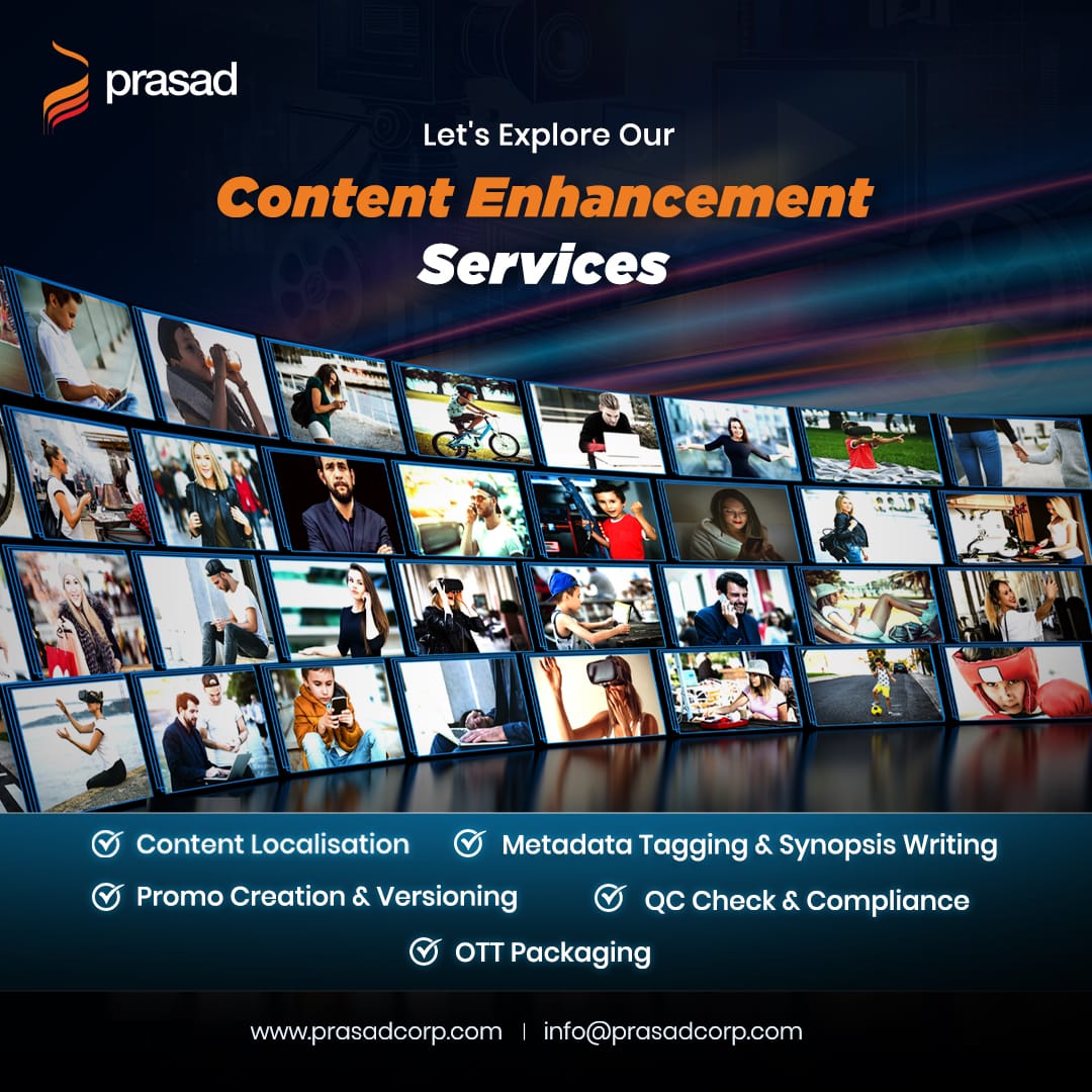 ✨ Elevate your media with Prasad’s Content Enhancement Services! 🚀

🌍 From localization &amp; metadata to promos, QC &amp; OTT packaging — we ensure your content reaches audiences with flawless quality across every platform. 🎬

#ContentEnhancement #Prasad #OTT #MediaSolutions
