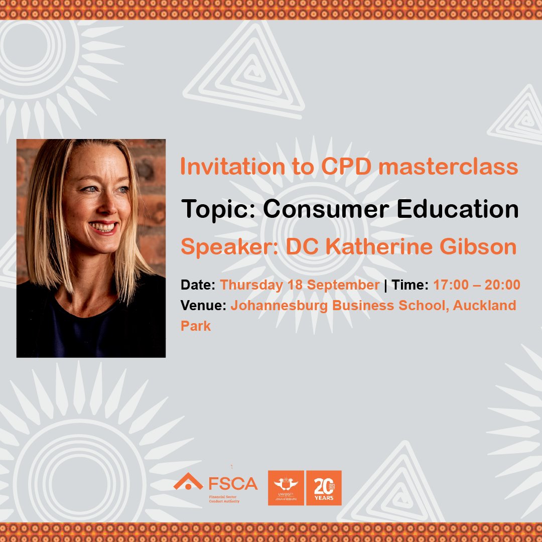 fscasouthafrica's tweet image. #FSCATalks

Join deputy commissioner Kathy Gibson at UJ&apos;s Department of Finance and Investment Management for the second Financial Planning CPD Masterclass, focusing on Consumer Education.

🎟️Get your free tickets here: bit.ly/3K7YeN5

#UJDFIM #FSCAMyMoney