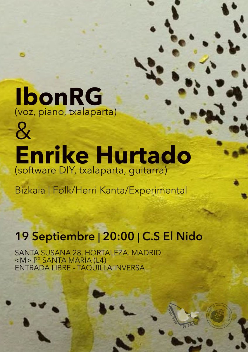 Esta semana vuelven las actuaciones en directo organizadas por el Club del Disco de #Hortaleza en el <a href="/CSElNido/">El Nido</a> (C/ Santa Susana, 28) 🎶

📍VIERNES 19 de septiembre a las 20.00 horas, concierto de IbonRG y Enrike Hurtado, dúo perteneciente a la escena experimental vasca