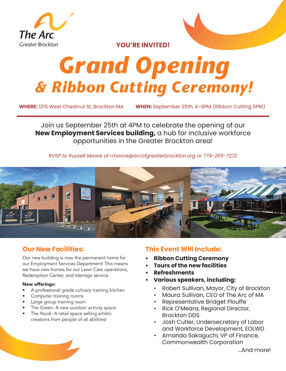 Join our workforce partners <a href="/ArcGreaterBrock/">Arc of Greater Brockton</a> for a Grand Opening &amp; Ribbon Cutting for their NEW Employment Services building! 🎉
🗓️Sept. 25, 4pm-6pm
✂️🎀 5pm
🥊#Brockton
