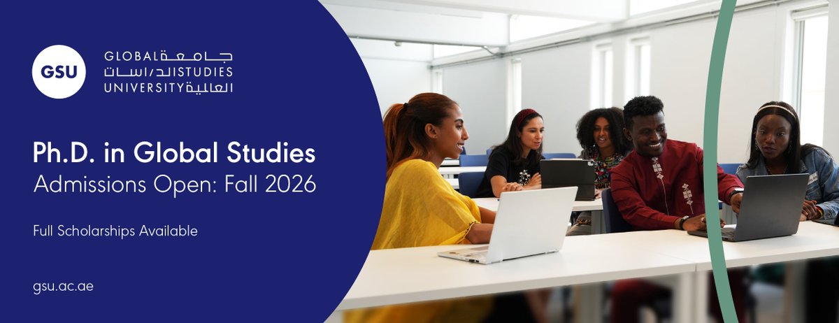 GSUSharjah's tweet image. #AdmissionsOpen: Ph.D. in Global Studies – Fall 2026 

@GSUSharjah invites applications to its five-year, fully accredited doctoral program.

Full scholarships available; application fee waived for the first 40 submissions.

Learn more:
gsu.ac.ae/academics-prog…
