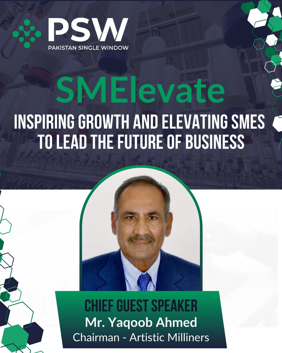 At our upcoming SMElevate workshop, Mr. Yaqoob Ahmed - Chairman Artistic Milliners, will share valuable insights from his journey, the opportunities he was able to leverage, the challenges he faced, and the strategies he adopted to overcome them on his way to becoming one of the