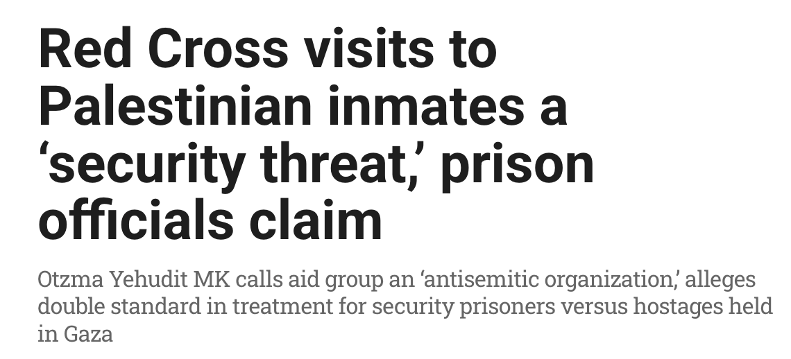 For the 1000th time: Western media is willfully ignoring Israel’s Abu Ghraib–style prison system—where thousands of men, women, and children are held without charge, and Red Cross visits are barred in violation of international law under the guise of “national security.”
