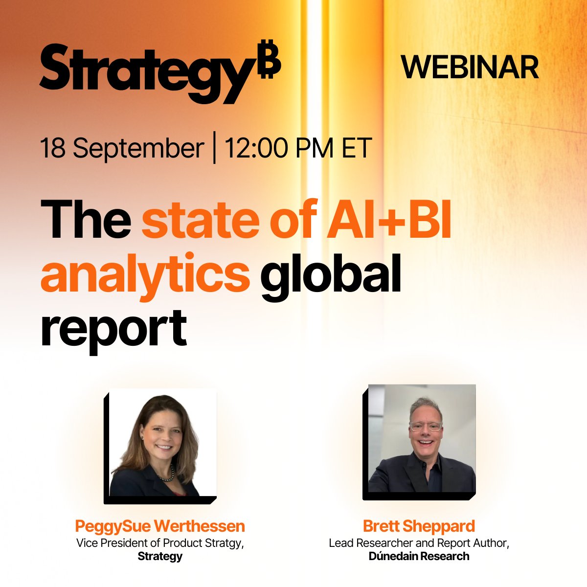 MicroStrategy's tweet image. ⏰ Don’t miss our 2025 State of AI+BI Analytics Report webinar tomorrow @ 12 PM ET.
Fresh global + industry insights, adoption trends & live Q&A with report author Brett Sheppard.
👉 Save your spot: ow.ly/el2o50WPOzq
#AIandBI #DataDriven #StrategySoftware