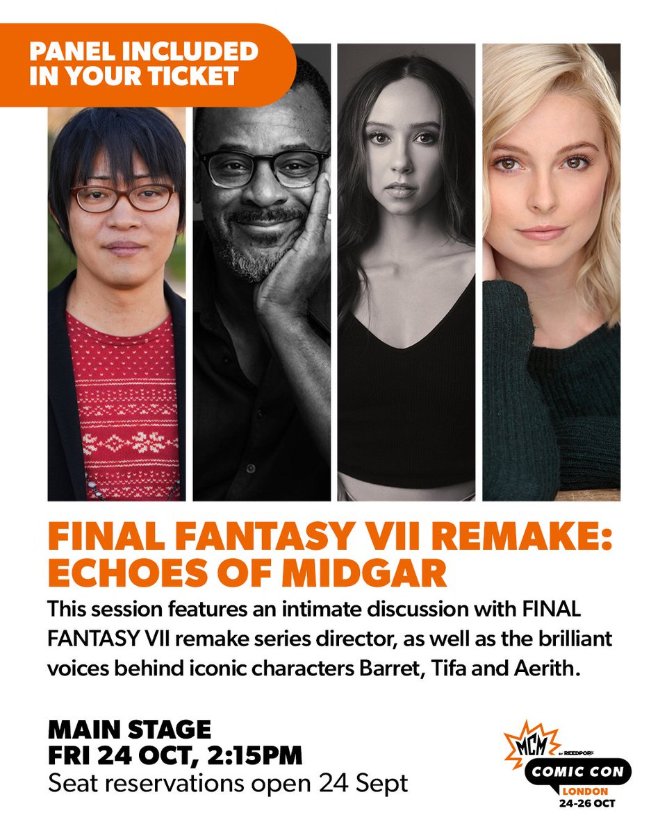 MCMComicCon's tweet photo. FINAL FANTASY VII REMAKE: Echoes of Midgar

📍 Main Stage
🗓️ Fri 24 Oct
⏰ 2:15pm
✨ Included in tickets
ℹ️ Seat reservation opens 24 Sept

Get MCM tickets: https://t.co/pLHqH9ffGq https://t.co/Rvl0tPbpzE