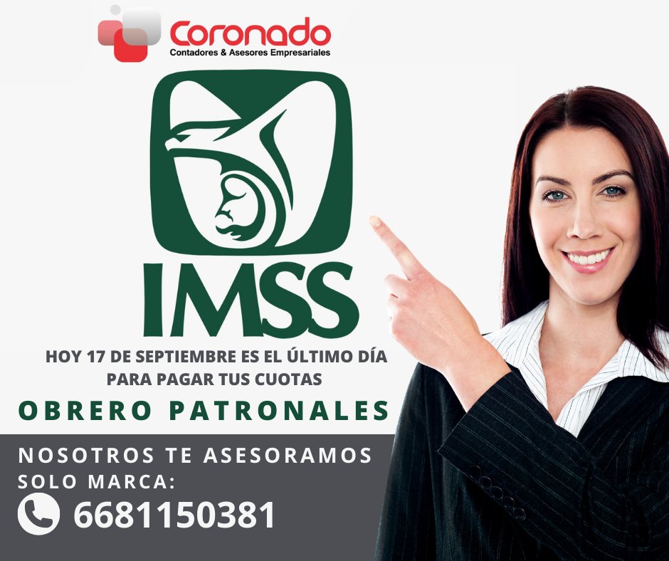 CoronadoConta's tweet photo. 📅 ¡ATENCIÓN! HOY, 17 DE SEPTIEMBRE, ES EL ÚLTIMO DÍA PARA PAGAR TUS CUOTAS OBRERO PATRONALES. NO TE OLVIDES, ¡NOSOTROS TE ASESORAMOS! 📞 SOLO MARCA AL 6681150381 Y ESTAREMOS ENCANTADOS DE AYUDARTE. 💼💰

#CuotasObreroPatronales #Asesoría #ÚltimoDía #Pagos #Finanzas https://t.co/usyZx0H6Qf