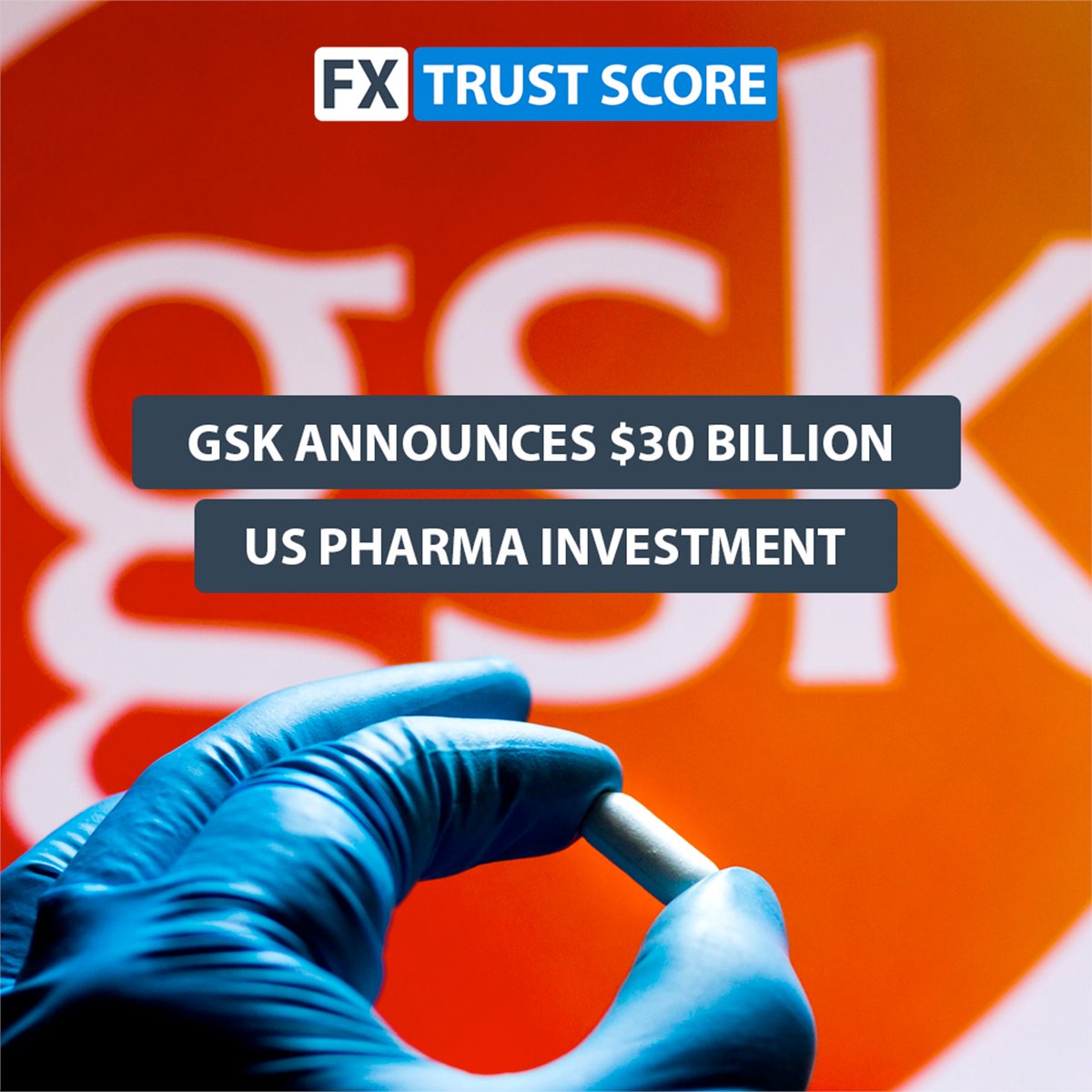 FXTrustScore's tweet photo. Pharma giant @GSK has announced a $30 billion investment in research and development in the US as part of a major five-year deal.
👉 Read the full details of the deal here: https://t.co/ZXBj62c5YK
#FXTrustScore #GSK #GlaxoSmithKline #Pharma #Trump #HealthcareStocks #Investing https://t.co/U7R2DBr3v2