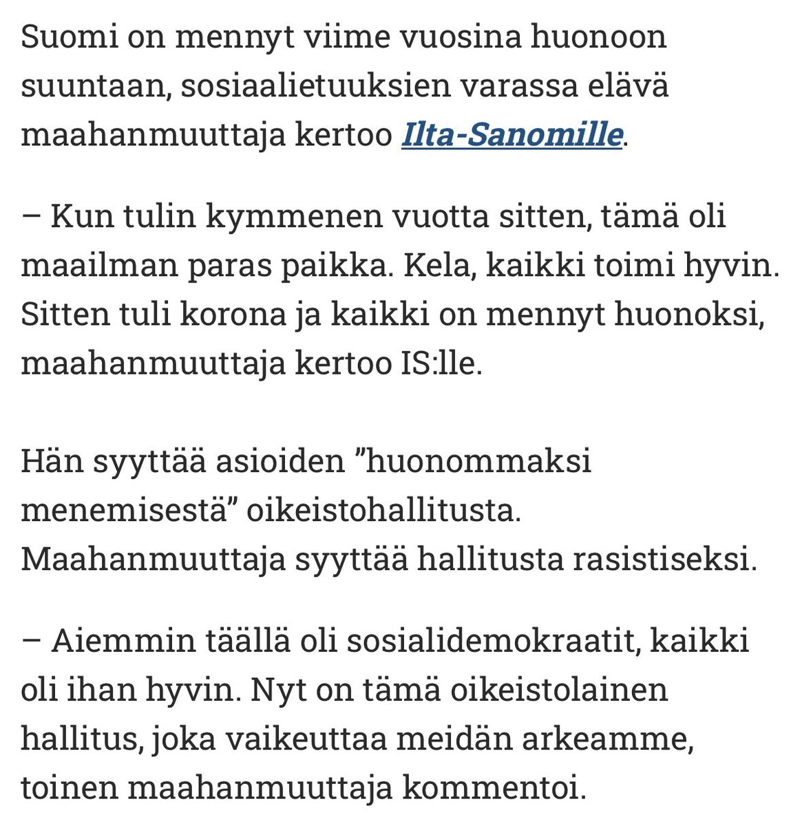 Maahanmuuttajataustaisena mikään ei herätä yhtä vastenmielistä tunnetta kuin ne maahanmuuttajat, jotka ei oo tehny päivääkään töitä ja kehtaa valitella tukien määrästä ja ihmetellä, miksi osalla ihmisistä on nihkeä suhtautuminen maahanmuuttajiin.