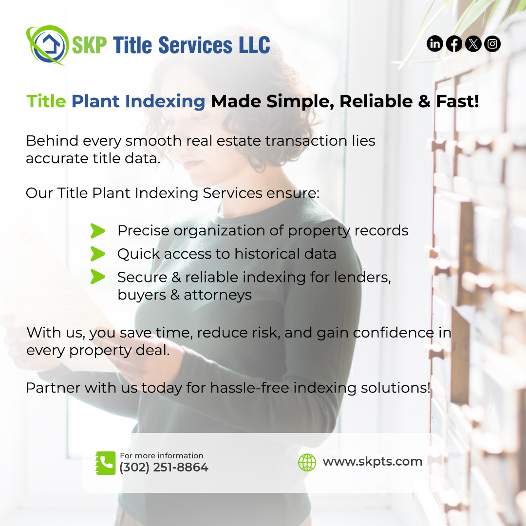 skptsllc's tweet image. Title Plant Indexing Made Simple, Reliable &amp;amp; Fast!

Behind every smooth real estate transaction lies accurate title data.

For more Visit: skpts.com Call: (302) 251 8864

#titleplantindexing #TitleSearchExperts #PropertyRecords #skptitleservicesllc #skptitlellc