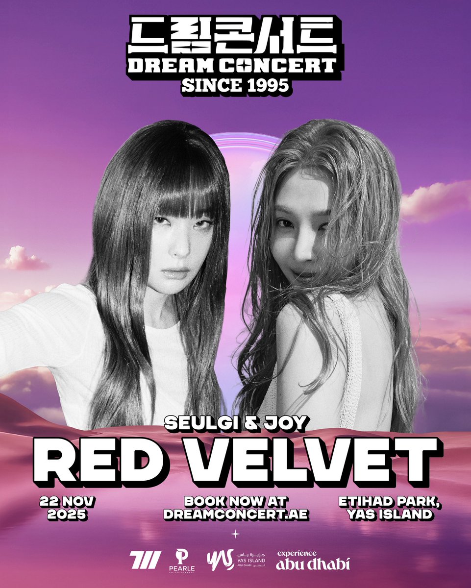DreamConcertae's tweet image. REVELUVS‼️ Seulgi and Joy are back in the UAE 😍 and performing in Abu Dhabi for the very first time at DREAM CONCERT ABU DHABI 2025 💛💚
🗓️ NOV 22, 2025
📍 ETIHAD PARK
🎟️ TICKETS are live 👉 dreamconcert.ae
#t11 #DreamConcertAbuDhabi #inAbuDhabi #redvelvet