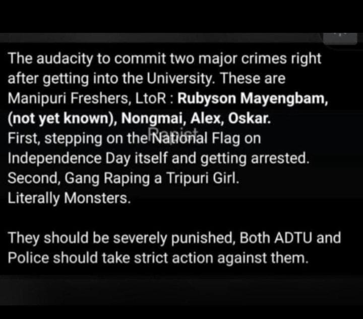 🚨BREAKING NEWS:
🔞 In a harrowing parallel to the targeted Gangr@pes of Tribal Kuki women by Meitei Mobs in Imphal, Five Meitei students from Manipur have been arrested in Assam for the heinous gangr@pe of a minor Tripuri girl.

According to the victim's statement, a Meitei boy