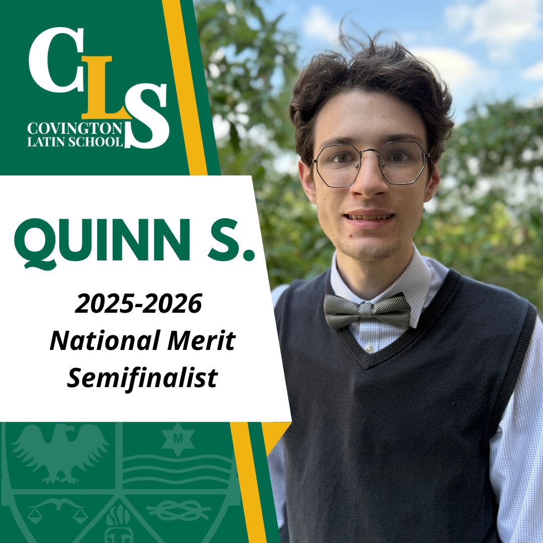 Covington Latin School is excited to announce that Quinn Schulte has been named a 2025-2026 National Merit Semifinalist!
Read More: covingtonlatin.org/.../quinn-schu…