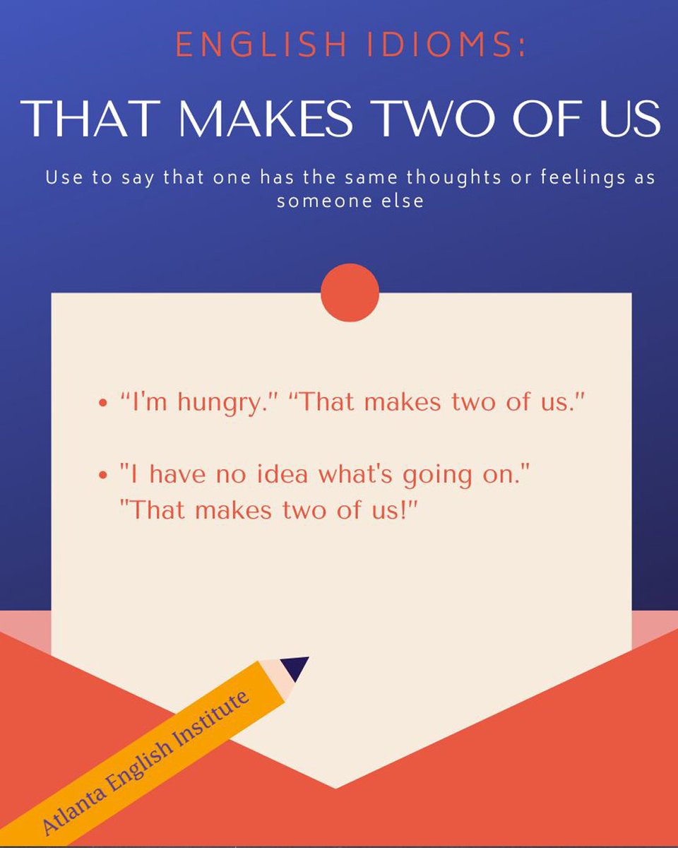 English_ATL's tweet image. Have you used this idiom in a sentence recently? Try using it today!
Contact info@atlantaenglishinstitute.com to learn more about AEI courses and to get details on how to apply! -- #idioms #esl #languageispower