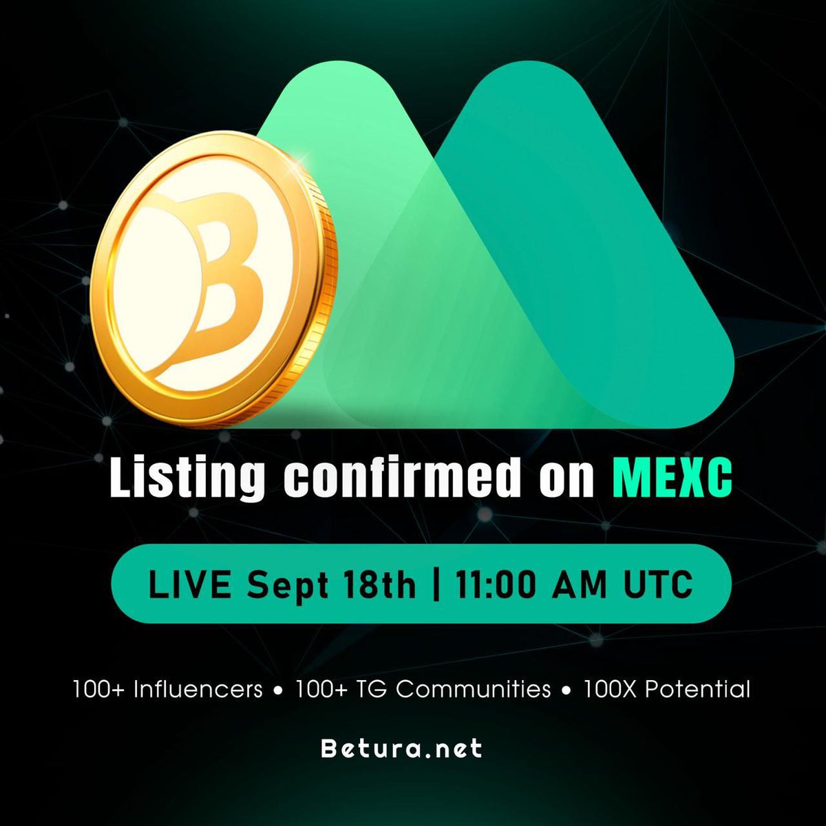 🔥 Betura Token Officially Lists on MEXC! 🔥

100X Potential | Backed by 100+ Influencers &amp; 100+ TG Communities

$BETURA is set to make waves as it goes LIVE on MEXC 🟢

📅 Sep 18, 2025
⏰ 11:00 AM (UTC)

With massive backing from 100+ top influencers and 100+ crypto Telegram