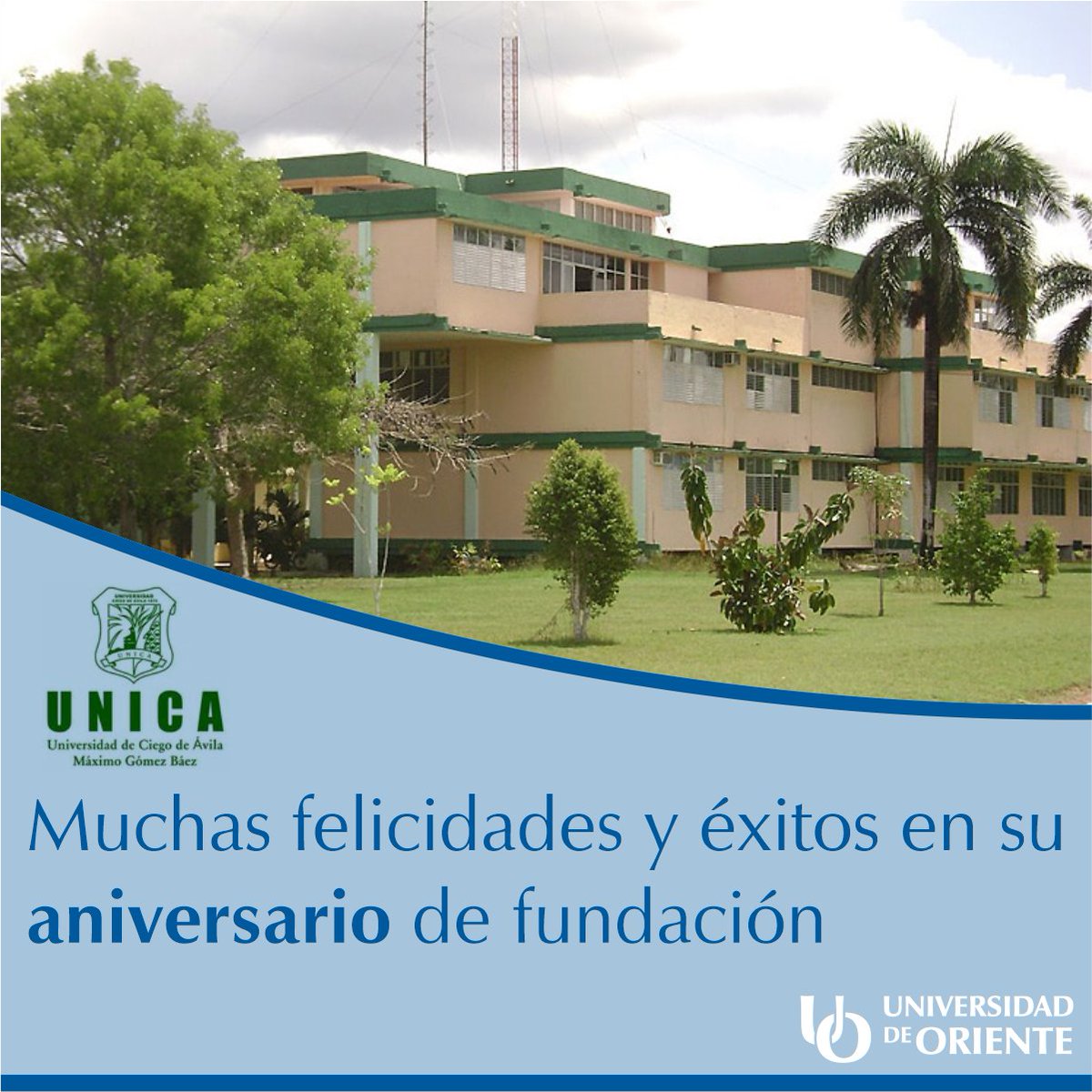 Muchas felicidades para la comunidad universitaria de la hermana Universidad de Ciego de Ávila “Máximo Gómez Báez”, en ocasión de su aniversario 47 de fundación. Le deseamos muchos éxitos en su gestión, por una #EducaciónSuperior de calidad y futurista. #FelizAniversario