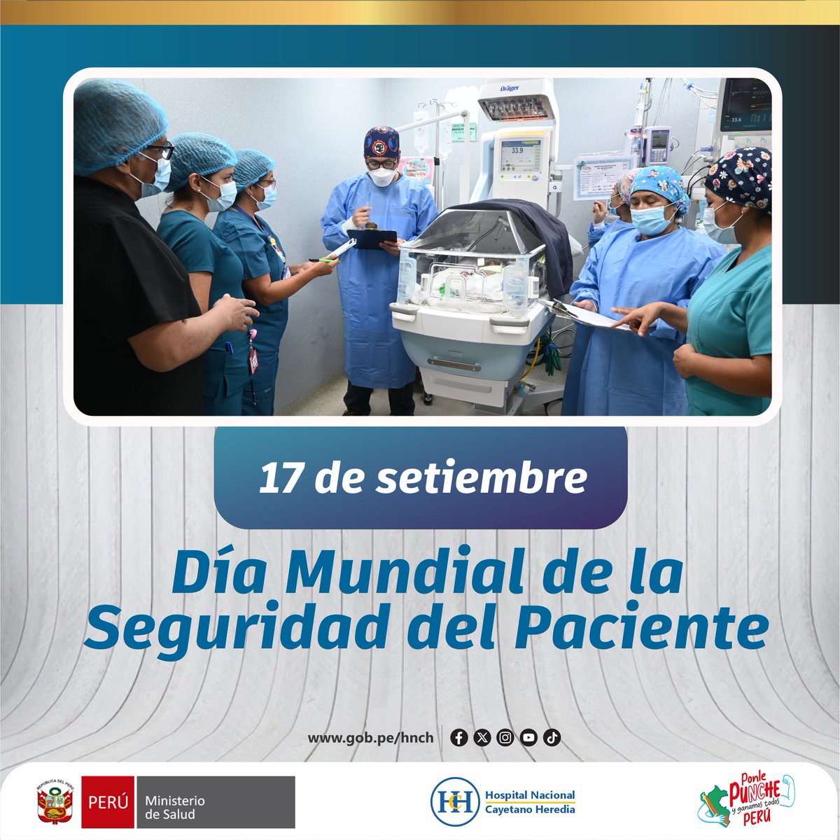 En el Hospital Nacional Cayetano Heredia, reafirmamos nuestro compromiso con una atención segura, humanizada y de calidad para todos nuestros pacientes, desde el inicio de la vida.