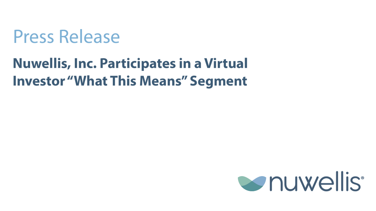 Nuwellis, Inc. Participates in a Virtual Investor “What This Means” Segment

bit.ly/41WkfV8 

$NUWE #CriticalCare #CardiacSurgery #FluidOverload #VirtualInvestor <a href="/InvestorVirtual/">Virtual Investor Co.</a>