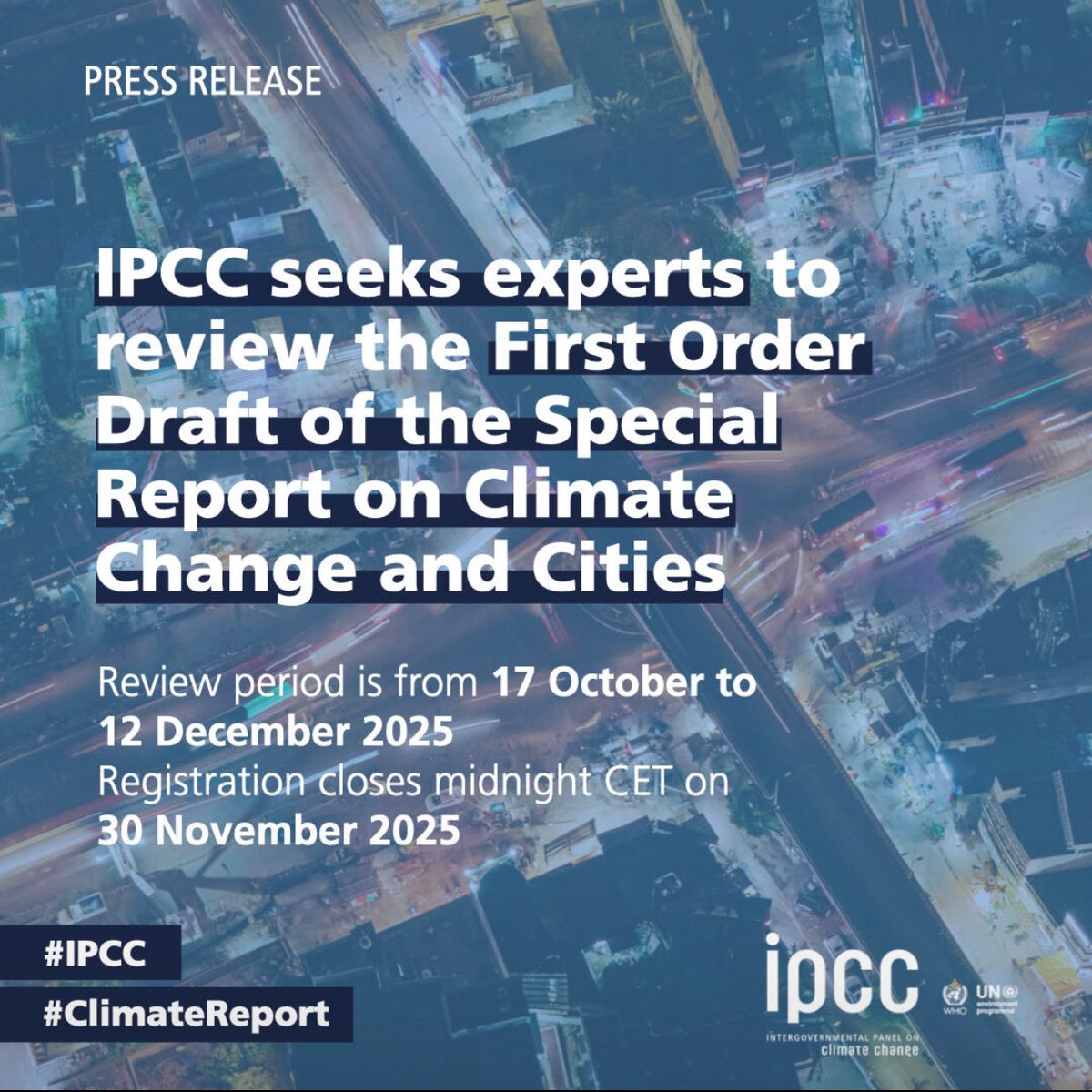 IPCC Expert Reviewer opportunity! 

Registration for experts interested in serving as Expert Reviewers and providing scientific comments on the First Order Draft of the Special Report on Climate Change and Cities is now open!

Read the Press Release 🔗 lnkd.in/drcuFrNW
