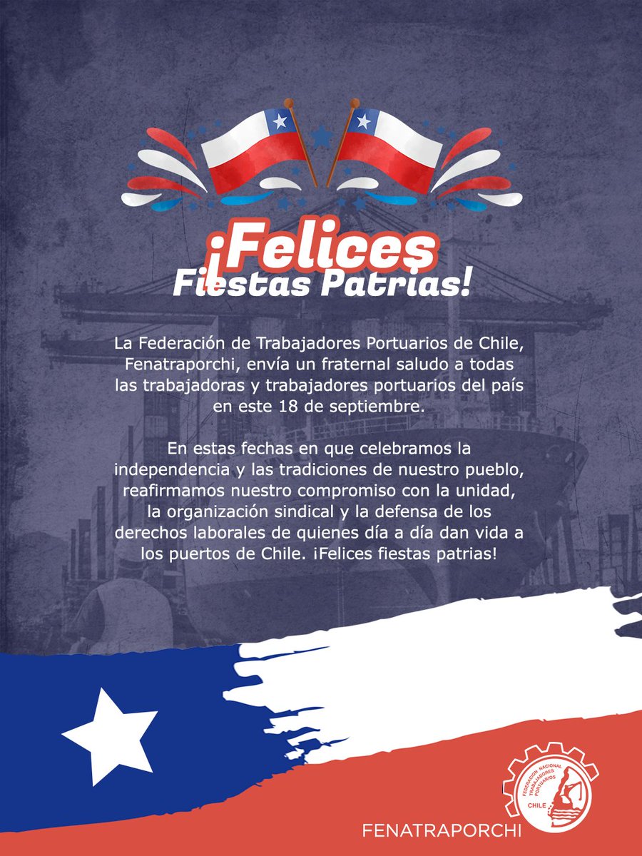 🇨🇱✨ Desde la Federación de Trabajadores Portuarios de Chile saludamos a todas y todos en estas Fiestas Patrias. Que sea un tiempo de unión, identidad y orgullo por nuestra historia y nuestro trabajo portuario. ⚓️💪

¡Felices Fiestas Patrias! 🎉🇨🇱