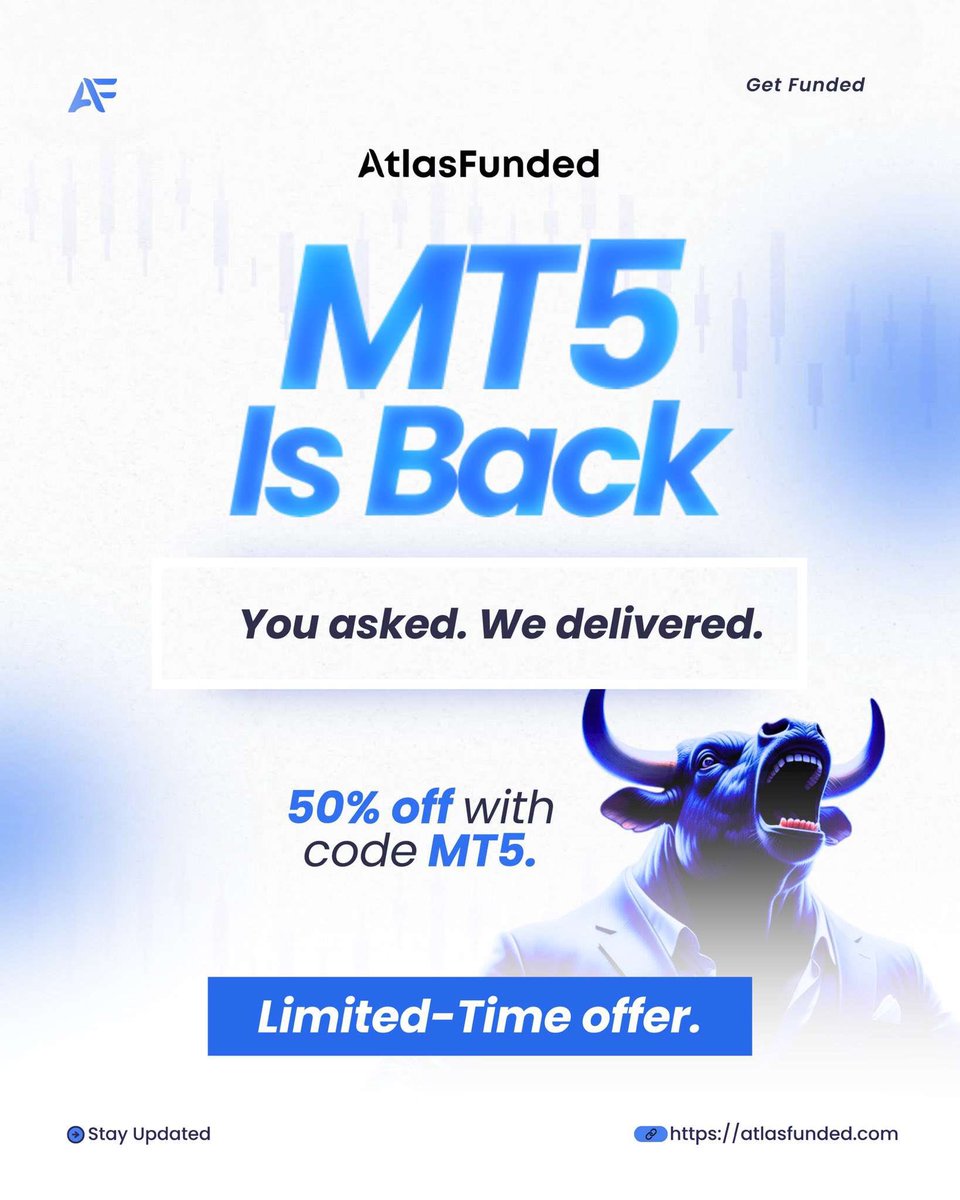 MT5 is BACK at Atlas Funded! 🚨

You asked. We delivered.

Trade smarter, faster &amp; stronger. 💥

Get 50% OFF With code MT5

checkout.atlasfunded.com/ref/2071/
