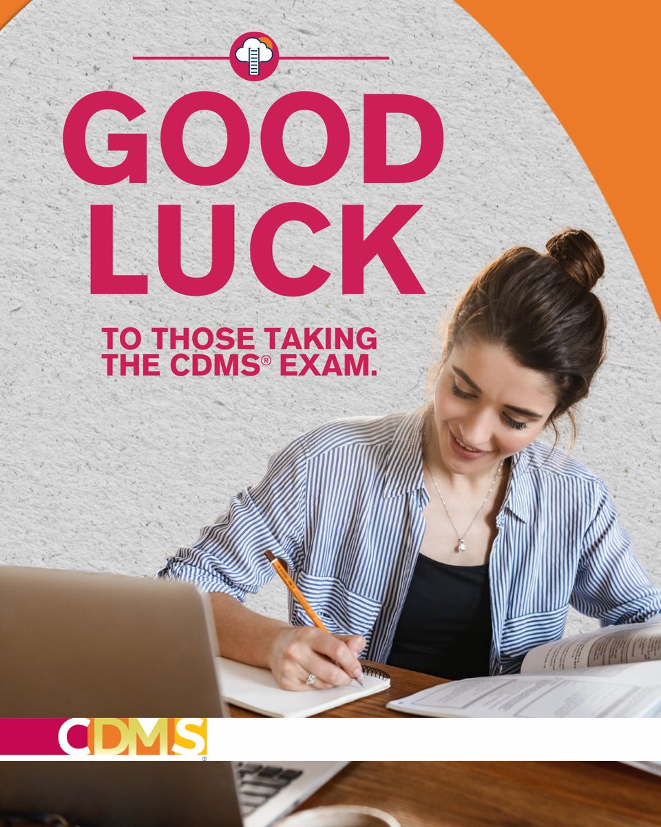 CCM_Cert's tweet image. Good luck to everyone taking the CDMS® exam! You&apos;ve studied and worked hard. Now it&apos;s time to demonstrate your knowledge. You&apos;ve got this! #CDMS