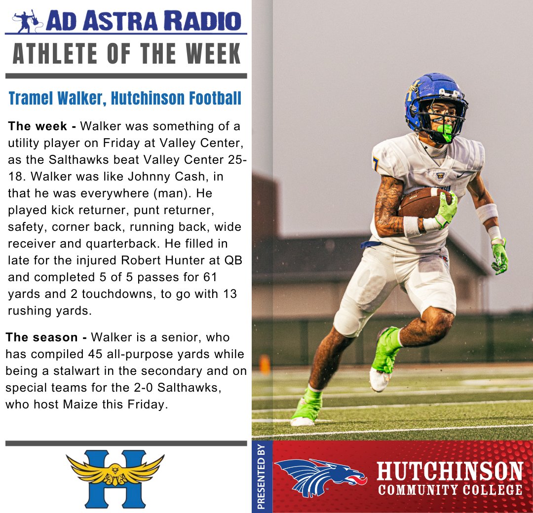🏈🏆 Ad Astra Radio is proud to announce Hutchinson High School senior Tramel Walker as this week's Athlete of the Week, presented by Hutchinson Community College.

#AOTW #AthelticAchievements #HutchinsonHighSchool #SalthawkFootball #HutchinsonKS #adastrasports