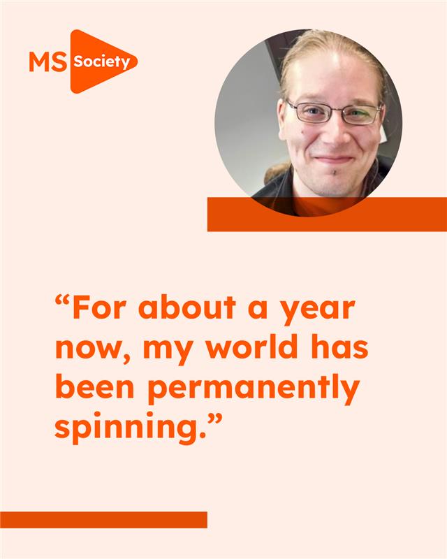 mssocietyuk's tweet image. Say hello to Dave 👋 Dave lives with relapsing remitting MS and experiences balance issues.

They tell us how dizziness affects them. And how they’ve learned to adapt to protect themselves from falls and injuries 🧡 

Read Dave’s story here: mssoc.uk/4gtj2L8

#MSCommunity
