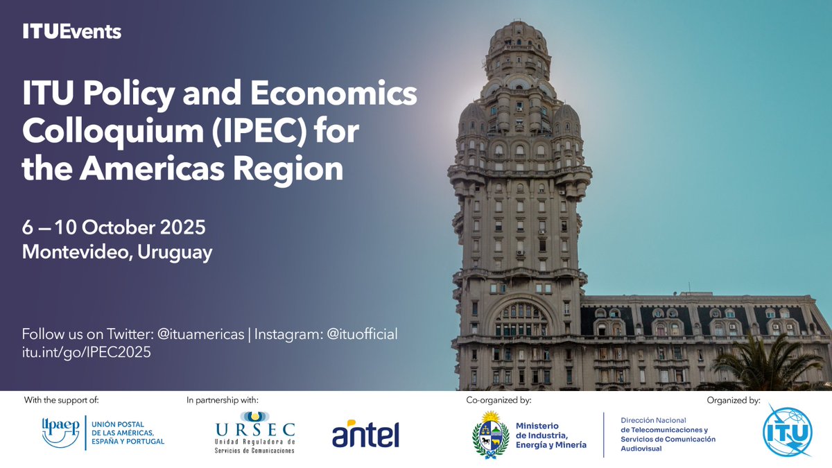 ITU Regional Office for the Americas (@ituamericas) on Twitter photo Coloquio de Política y Economía de la UIT (IPEC) para la región de las Américas llegará el 6-10 de Oct 2025 a Uruguay🇺🇾
Organizado por <a href="/ITU/">Int’l Telecommunication Union</a> + <a href="/MIEM_Uruguay/">MIEM Uruguay</a>, este foro abordará conectividad y regulaciones para enfrentar los retos de las TIC en América.
🔗itu.int/en/ITU-D/Regio… Coloquio de Política y Economía de la UIT (IPEC) para la región de las Américas llegará el 6-10 de Oct 2025 a Uruguay🇺🇾
Organizado por <a href="/ITU/">Int’l Telecommunication Union</a> + <a href="/MIEM_Uruguay/">MIEM Uruguay</a>, este foro abordará conectividad y regulaciones para enfrentar los retos de las TIC en América.
🔗itu.int/en/ITU-D/Regio…