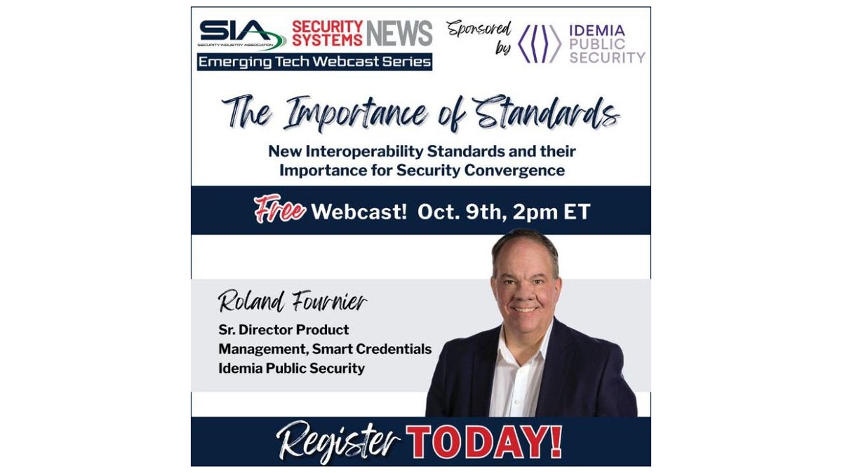 Security Industry Association (SIA) (@siaonline) on Twitter photo 🖥️Webinar Oct. 9: The New #Interoperability Standards & Their Importance for #SecurityConvergence
Make sense out of the noise regarding secure credentials standards in this webinar from SIA & <a href="/SSN_Talks/">Security Systems News</a> and sponsored by <a href="/IdemiaGroup/">IDEMIA</a>.
🔗securityindustry.org/siaevents/the-… #securityindustry 🖥️Webinar Oct. 9: The New #Interoperability Standards & Their Importance for #SecurityConvergence
Make sense out of the noise regarding secure credentials standards in this webinar from SIA & <a href="/SSN_Talks/">Security Systems News</a> and sponsored by <a href="/IdemiaGroup/">IDEMIA</a>.
🔗securityindustry.org/siaevents/the-… #securityindustry