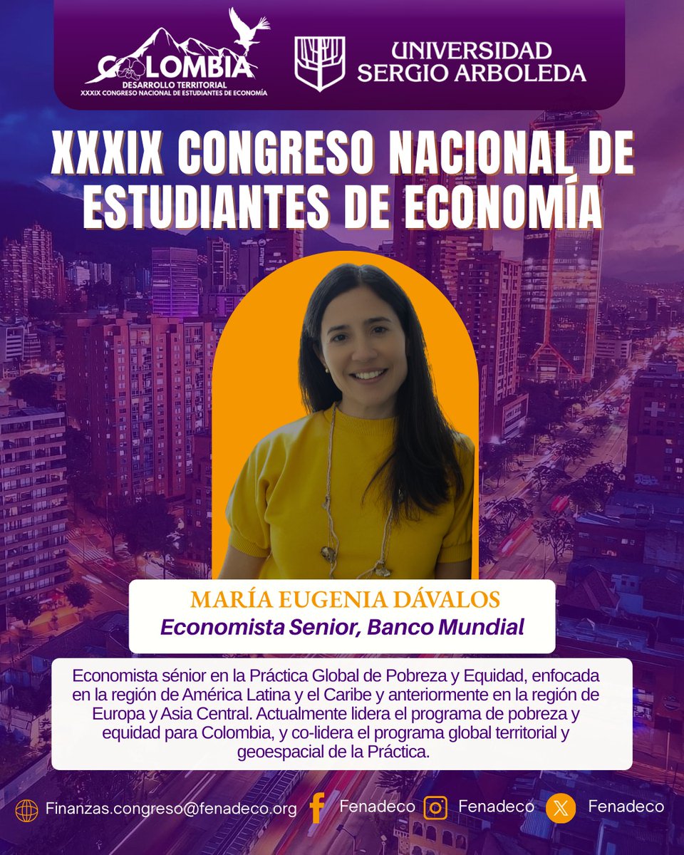 María Eugenia, economista sénior del Banco Mundial, estará en el Congreso Nacional de Estudiantes de Economía. Lidera el programa de pobreza y equidad para Colombia y co-lidera la agenda territorial global. Su trabajo abarca movilidad económica, género, migración y desigualdad.