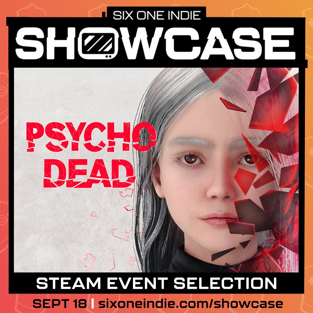 😈 The PSYCHO never ends… and we’re taking it to the next stage!
🚨 PSYCHO DEAD 🚨 selected for Six One Indie Steam Event! 🥂🎉
🕰️ Sep 18 – Wishlist now &amp; see you on Steam! ⚡

#PSYCHODEAD #SixOneIndie #Steam