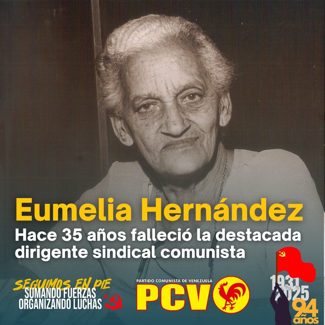 #MemoriaViva Hace 35 años falleció Eumelia Hernández, dirigente del Partido Comunista de Venezuela <a href="/PCV_Venezuela/">Partido Comunista de Venezuela ☭</a> y pionera del sindicalismo femenino en el país.

👀Conoce su vida
prensapcv.wordpress.com/2025/09/17/eum…