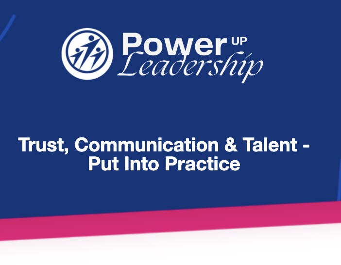 PowerUpLeaders's tweet photo. Trust, Communication &amp; Talent - Put Into Practice - https://t.co/L8cFooANQi https://t.co/wQgZER5R2L
