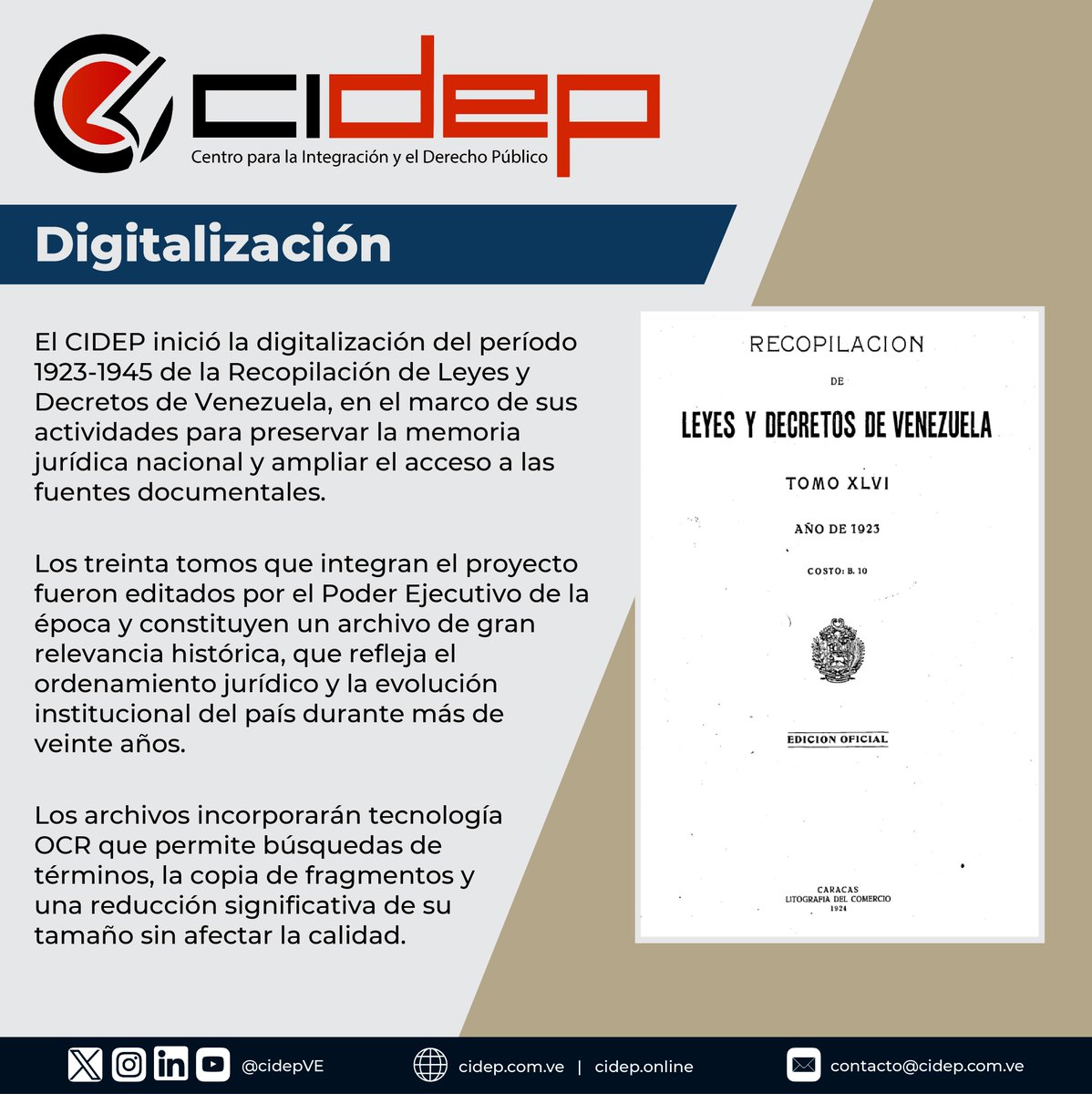 El CIDEP digitalizará el período 1923-1945 de la Recopilación de Leyes y Decretos de Venezuela cidep.online/prensa/nota-77/