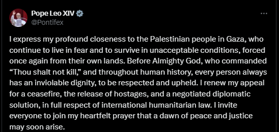 CanalAntigua's tweet image. 🙏 El papa León XIV expresó su solidaridad con el pueblo palestino en Gaza e hizo un llamado a un alto al fuego inmediato y a buscar una solución diplomática al conflicto con Israel.

#PapaLeónXIV #Gaza #AltoAlFuego #IsraelPalestina