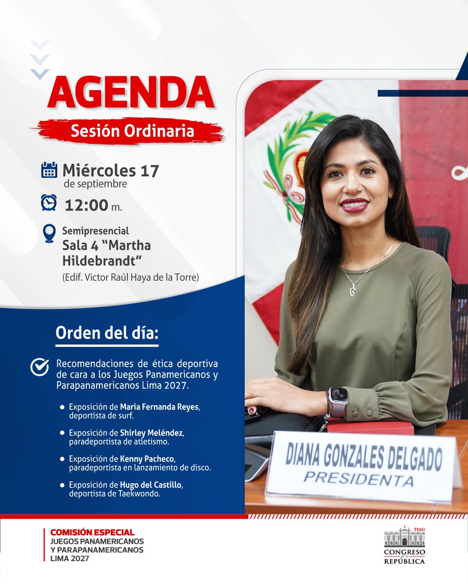 #Agenda 📌 | Esta es la agenda de nuestra sesión ordinaria de hoy, presidida por la congresista Diana Gonzales, en donde deportistas calificados de nuestro país comentarán sobre recomendaciones de ética deportiva de cara a los Juegos Panamericanos y Parapanamericanos de Lima 2027
