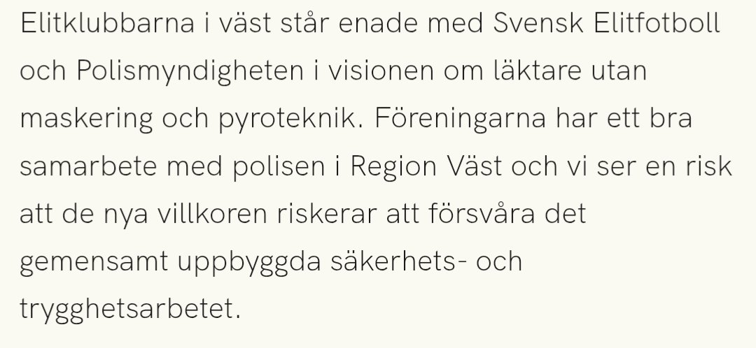 vet inte var de andra elitklubbarna i väst står i frågan, men vi har årsmötesbeslut på att verka för legalisering av pyroteknik <a href="/GAIS_SE/">GAIS</a>, DET är vår vision, punkt.