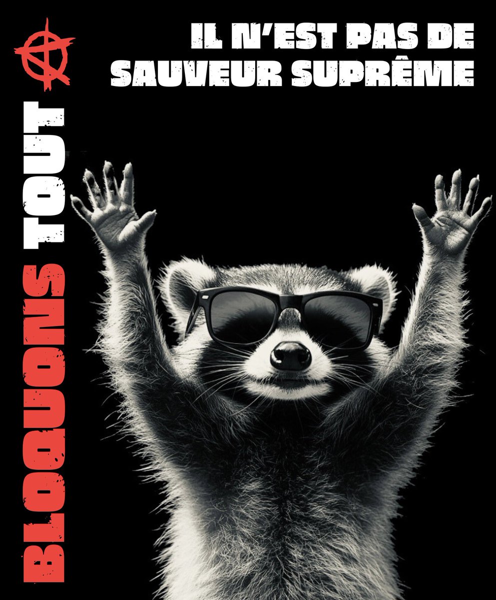 #BloquonsTout Il n’est pas de sauveur suprême  😘✊🐈‍⬛🏴🦝
#18septembre #10septembre