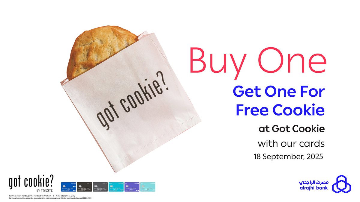 alrajhi bank (@alrajhibank_en) on Twitter photo Buy 1 cookie from โgot cookie?โ ๐ช 
Get 1 FREE cookie this Thursday! ๐
Just pay with your alrajhi bank card ๐ณ
๐
 18 September, 2025
๐ arb.sa/4A5uwEo Buy 1 cookie from โgot cookie?โ ๐ช 
Get 1 FREE cookie this Thursday! ๐
Just pay with your alrajhi bank card ๐ณ
๐
 18 September, 2025
๐ arb.sa/4A5uwEo