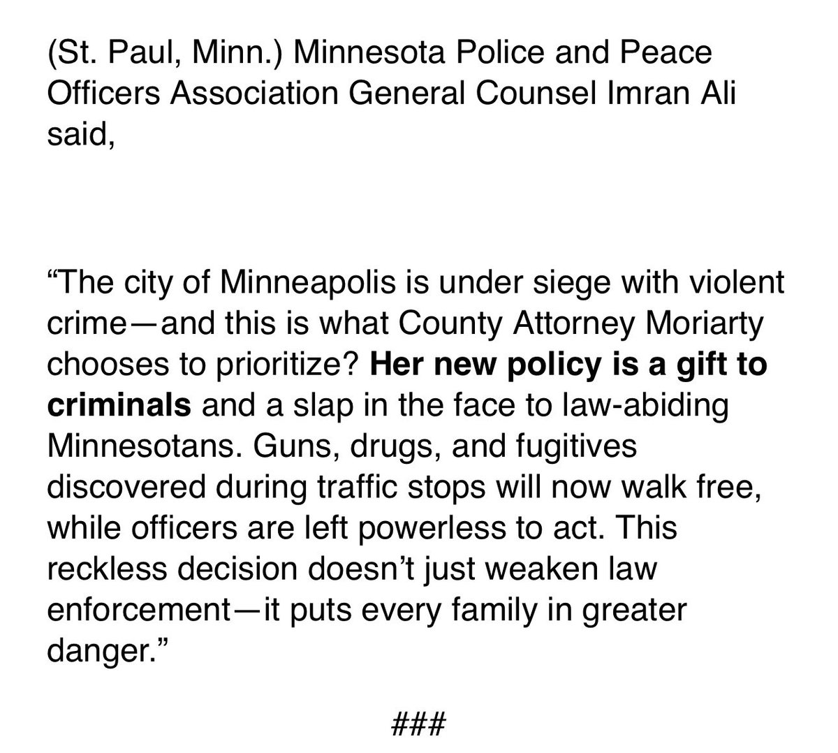 lizcollin's tweet image. JUST IN: Hennepin County Attorney Mary Moriarty announces she will abandon traffic stop prosecutions. 

The Minnesota Police and Peace Officers Association (MPPOA) responds: