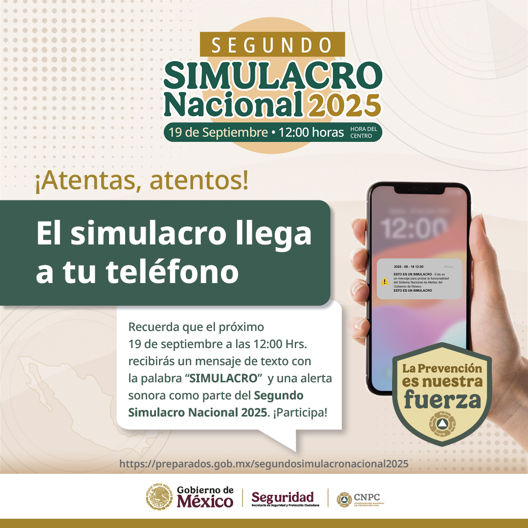Promoción Salud Mex (@saluddgps) on Twitter photo El 19 de septiembre, recibirás una alerta en tu teléfono celular, por primera vez se probará en todo el país, al recibir un mensaje y escuchar un sonido, mantén la calma y participa. Recuerda que tener un plan puede salvar tu vida. #SegundoSimulacroNacional2025 El 19 de septiembre, recibirás una alerta en tu teléfono celular, por primera vez se probará en todo el país, al recibir un mensaje y escuchar un sonido, mantén la calma y participa. Recuerda que tener un plan puede salvar tu vida. #SegundoSimulacroNacional2025