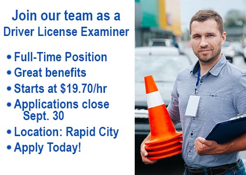 The Dept. of Public Safety is looking for a full time Driver License Examiner to work in the Rapid City area. Paid training and benefits start on day one! Learn more about this position here: tinyurl.com/34subuex
