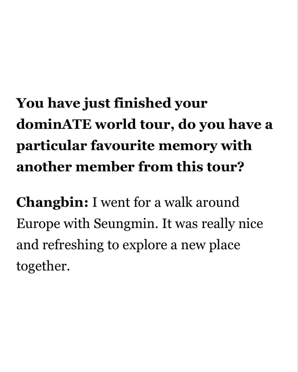 seungbinsource's tweet photo. “You have just finished your
dominATE world tour, do you have a particular favourite memory with another member from this tour?”

🐷🐇: I went for a walk around Europe with Seungmin. It was really nice and refreshing to explore a new place together. https://t.co/Z2fGwEWhrC