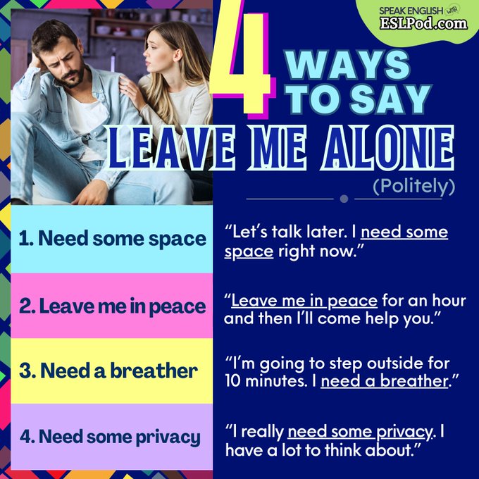 4 WAYS TO SAY LEAVE ME ALONE  

If you have an iPhone, iPad, or Mac, subscribe to our Apple Podcasts "Speak English with ESLPod.com" here: 
podcasts.apple.com/us/podcast/spe… 

~Jeff   
#learnenglishonline #englishtips #englishlearning #vocabularybuilding #englishlearning