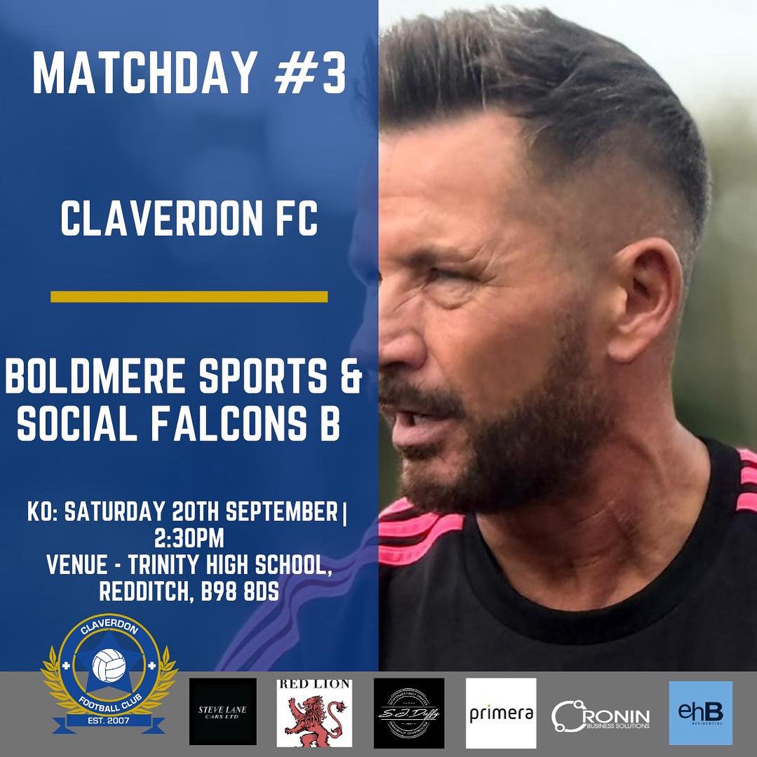 ⚽ Matchday #3 | League Game

Claverdon FC 🆚 Boldmere Sports &amp; Social Falcons B
📅 Sat 20 Sept | 🕝 2:30pm KO
📍 Trinity High School, Redditch

#ClaverdonFC #UTC